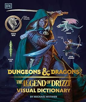 dungeons and dragons the legend of drizzt visual dictionary 1st edition michael witwer ,r a salvatore