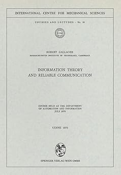information theory and reliable communication course held at the department for automation and information