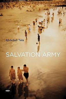salvation army / native agents 1st edition abdellah taia ,edmund white 1584350709, 978-1584350705