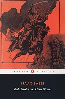 red cavalry and other stories 1st edition isaac babel ,efraim sicher ,david mcduff 0140449973, 978-0140449976