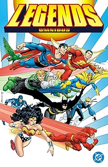 legends omnibus 1st edition john byrne ,jerry ordway ,paul levitz ,ernie colon ,keith giffen 1799507823,