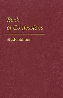 the book of confessions 1st edition presbyterian church general assembly 0664500129, 978-0664500122
