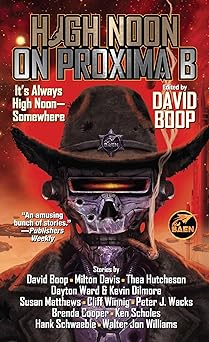 high noon on proxima b 1st edition david boop 1982193352, 978-1982193355