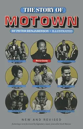 the story of motown 1st edition peter benjaminson ,greil marcus 1947856235, 978-1947856233