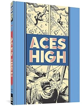 aces high 1st edition george evans ,harvey kurtzman ,al feldstein 160699784x, 978-1606997840