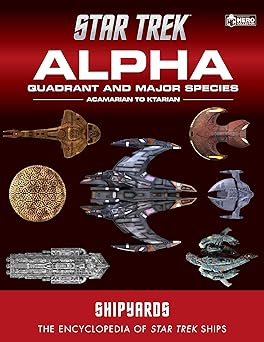 star trek shipyards alpha quadrant and major species volume 1 1st edition ben robinson 1835412092,