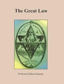 the great law 1st edition prof hilton hotema ,susan brawtley 194313877x, 978-1943138777