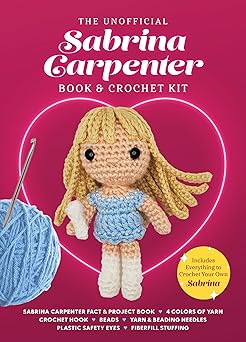 the unofficial sabrina carpenter book and crochet kit includes everything to crochet your own sabrina sabrina