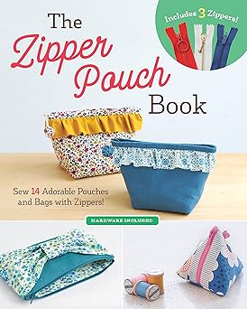 the zipper pouch book sew 14 adorable purses and bags with zippers 1st edition boutique sha 1940552680,
