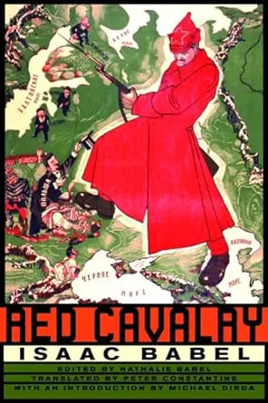 red cavalry 1st edition isaac babel ,nathalie babel ,peter constantine ,michael dirda 0393324230,
