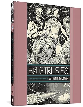 50 girls 50 and other stories 1st edition al williamson ,al feldstein ,frank frazetta ,gary groth 1606995774,