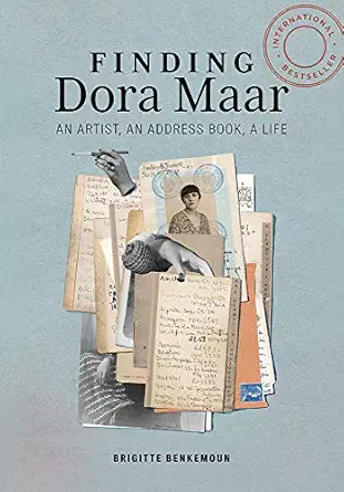 finding dora maar an artist an address book a life 1st edition brigitte benkemoun ,jody gladding 1606066595,