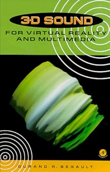 3d sound for virtual reality and multimedia 1st edition durand r begault 0120847353, 978-0120847358