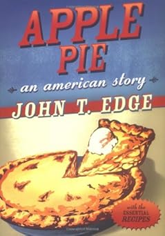apple pie 1st edition john t edge 0399152156, 978-0399152153