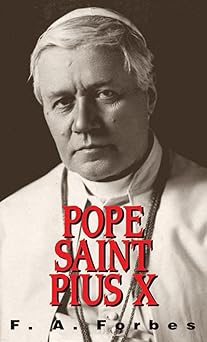 pope st pius x 1st edition forbes 0895553287, 978-0895553287