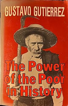 the power of the poor in history 1st edition gustavo gutierrez 1592449808, 978-1592449804
