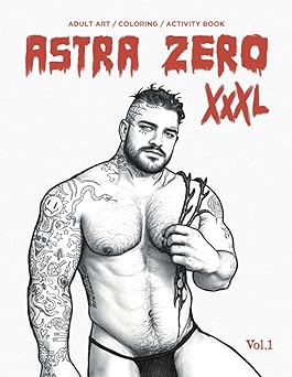 astra zero xxxl adult art / activity book vol 1 1st edition astra zero 1738137201, 978-1738137206