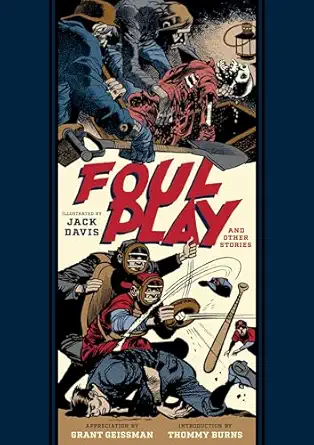 foul play and other stories 1st edition al feldstein ,jack davis ,grant geissman ,thommy burns 1683969545,