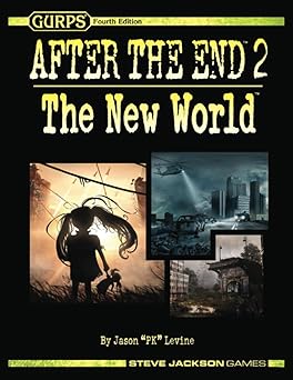 gurps after the end 2 the new world 1st edition jason pk levine 1639990097, 978-1639990092
