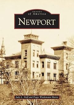 newport 1st edition judy l neff and ,peggy wiedemann harris 0738517283, 978-0738517285