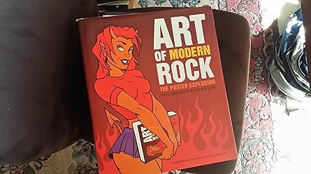 art of modern rock the poster explosion 1st edition paul grushkin ,dennis king 081184529x, 978-0811845298