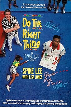 do the right thing 1st edition spike lee ,lisa jones ,david lee 0671682652, 978-0671682651