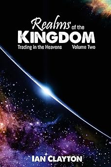 realms of the kingdom trading in the heavens 1st edition ian clayton 1911251023, 978-1911251026