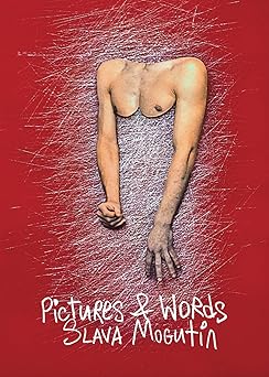 pictures and words 1st edition slava mogutin ,s t h s 1976191742, 978-1976191749