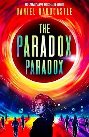 the paradox paradox 1st edition daniel hardcastle 1800183526, 978-1800183520