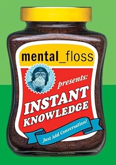 mental floss presents instant knowledge 1st edition editors of mental floss 0060834617, 978-0060834616