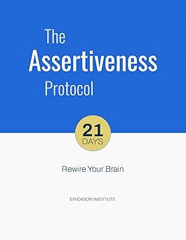 the assertiveness protocol 1st edition erickson institute 8087518470, 978-8087518472