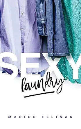 sexy laundry 1st edition marios ellinas 0692971521, 978-0692971529