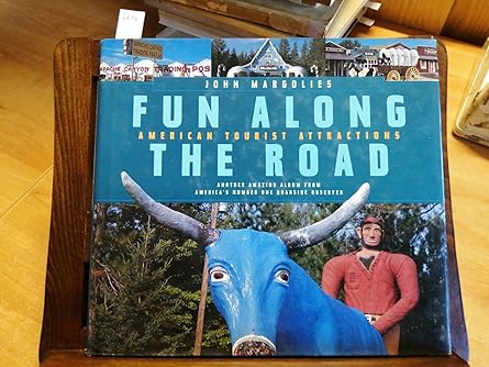 fun along the road american tourist attractions another amazing album from americas number one roadside