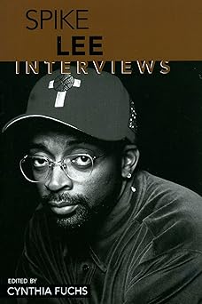 spike lee interviews 1st edition cynthia fuchs 1578064708, 978-1578064700