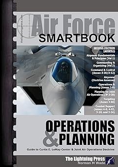 afops2 the air force operations and planning smartbook 2nd ed 1st edition norman m wade 1935886754,