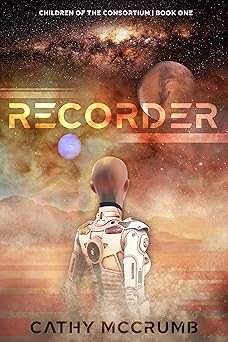 recorder 1st edition cathy mccrumb 1621842010, 978-1621842019