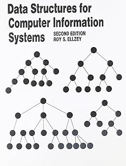 data structures for computer information systems 1st edition roy s ellzey 0023326107, 978-0023326103