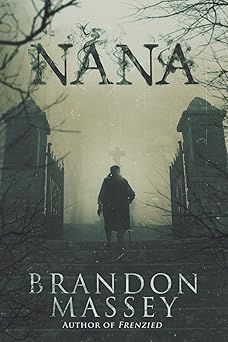 nana 1st edition brandon massey 1986873056, 978-1986873055
