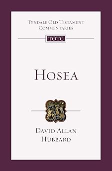 hosea an introduction and commentary 1st edition david allan hubbard 0830842241, 978-0830842247