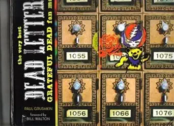 dead letters the very best grateful dead fan mail 1st edition paul grushkin ,bill walton 076033854x,