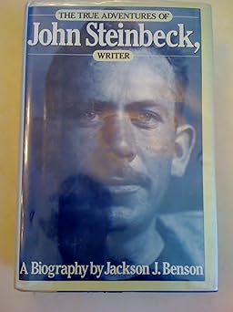 the true adventures of john steinbeck writer 1st edition jackson j benson 0670166855, 978-0670166855