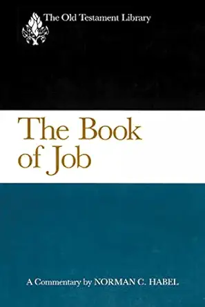 the book of job a commentary 1st edition norman c habel 0664222188, 978-0664222185