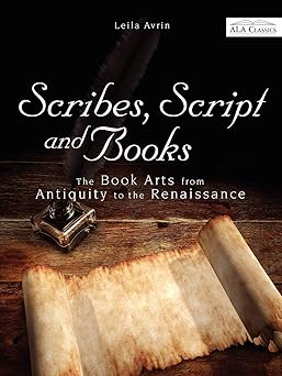 scribes script and books 1st edition leila avrin 0838910386, 978-0838910382