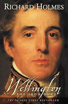 wellington the iron duke 1st edition richard holmes 0007137508, 978-0007137503