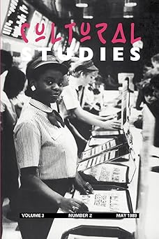 cultural studies volume 3 issue 2 1st edition ien ang ,david morley 0415037425, 978-0415037426