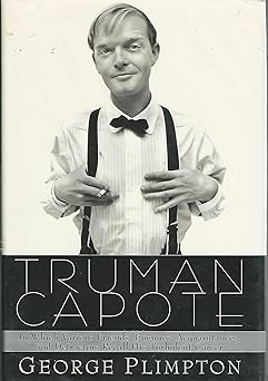 truman capote in which various friends enemies acquaintances and detractors recall his turbulent career 1st