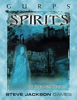 gurps spirits 1st edition stephen kenson 1556349149, 978-1556349140