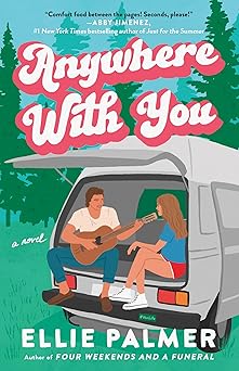 anywhere with you 1st edition ellie palmer 0593714326, 978-0593714324
