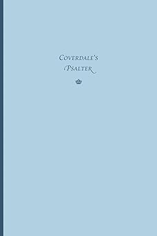 coverdales psalter 1st edition myles coverdale 1501048880, 978-1501048883