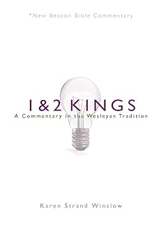 nbbc 1 and 2 kings a commentary in the wesleyan tradition 1st edition karen strand winslow 0834135612,